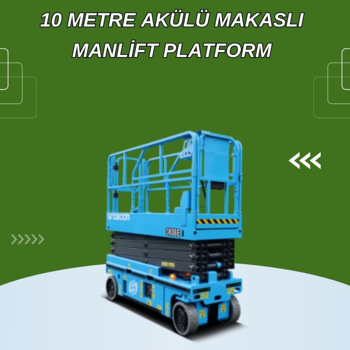 10 Metre Akülü Makaslı Manlift Platform