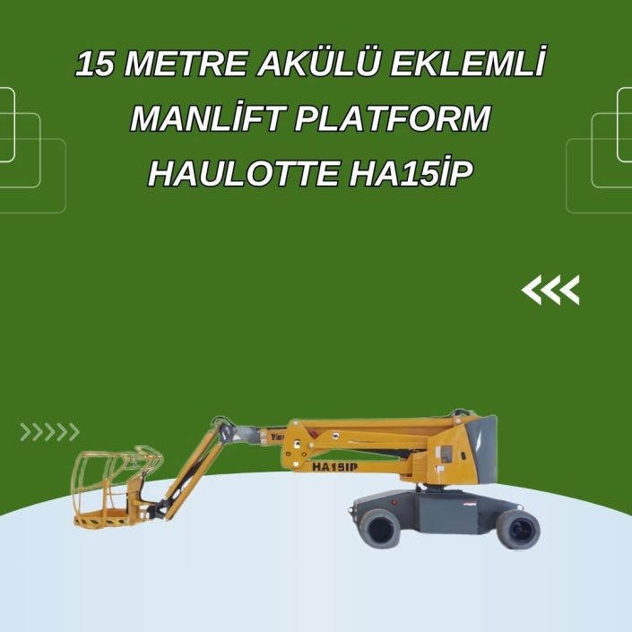 15 Metre Akülü Eklemli Manlift Platform Haulotte HA15IP