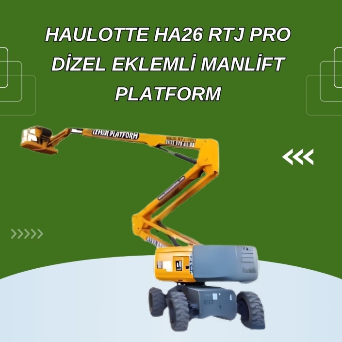 Haulotte HA26 RTJ PRO – Dizel Eklemli Manlift Platform